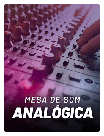 Mesas de Som Analógica