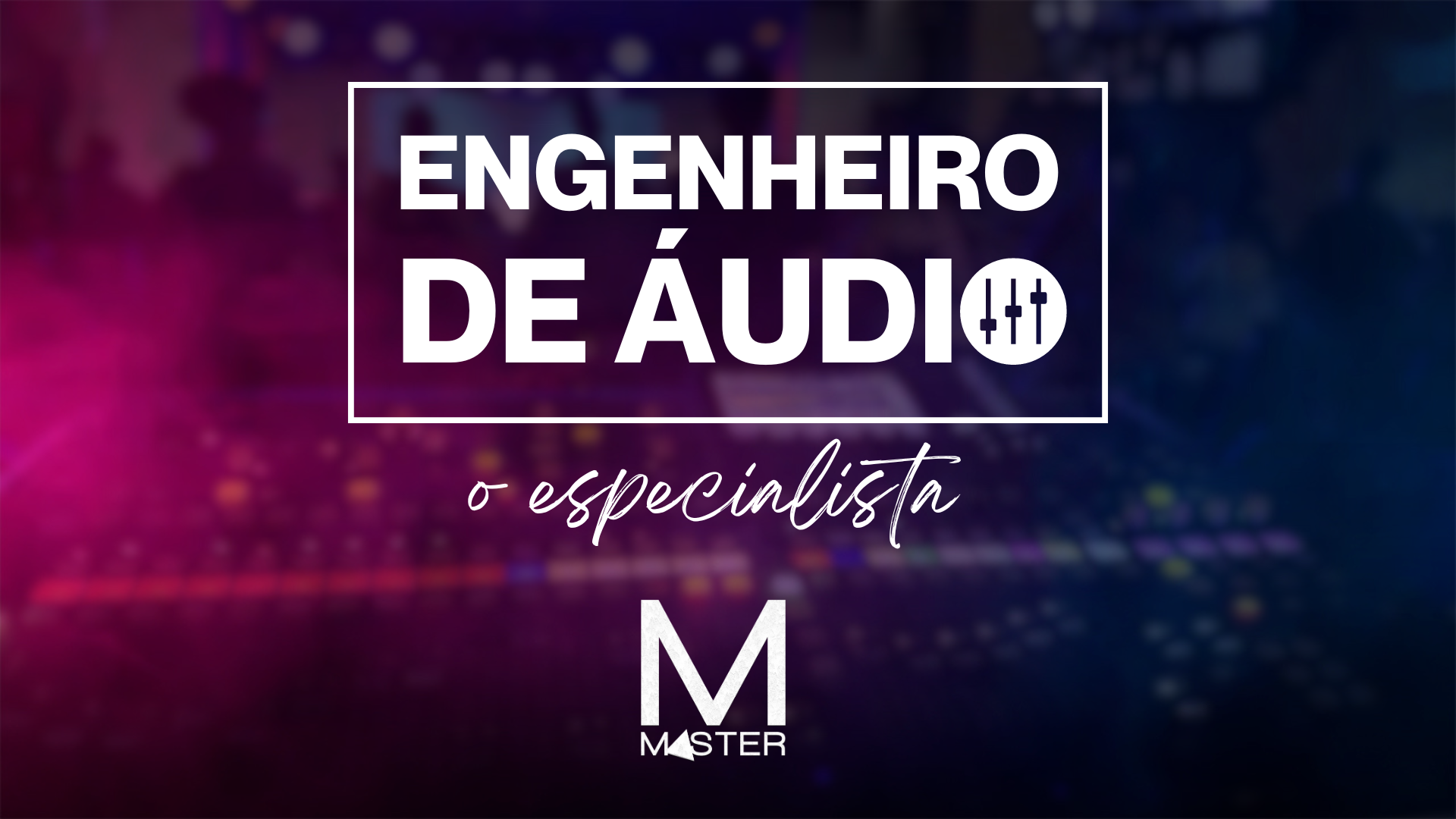 Engenheiro de Áudio